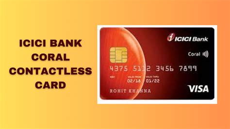 coral contactless credit card review|icici coral contactless card.